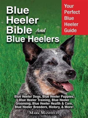 cover image of Blue Heeler Bible and Blue Heelers